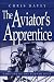 Book The Aviator's Apprentice (The Will Turner Flight Logs, Vol. 1) (Will Turner's Flight Logs)