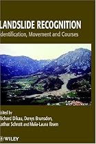 Landslide Recognition: Identification, Movement and Courses (International Association of Geomorphologists)