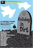 Holiday in Dirt