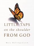 Little Taps on the Shoulder from God