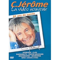 C Jerome : La Vid�o souvenir