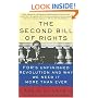 The Second Bill of Rights: FDR's Unfinished Revolution--And Why We Need It More Than Ever
