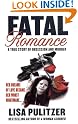 Fatal Romance:  A...
