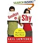 Goodbye to Shy