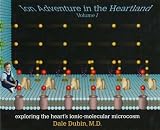 Ion Adventure in the Heartland, Volume 1