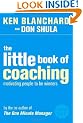 The One Minute Manager - The Little Book of Coaching: Motivating People to Be Winners