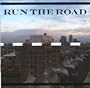 Run the Road