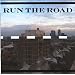 Run the Road