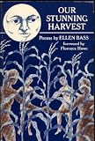 Our Stunning Harvest: Poems