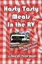 Hasty Tasty Meals in an RV