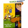 I Was a Third Grade Spy by Mary Jane Auch and Herm Auch
