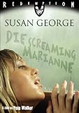 Die Screaming Marianne