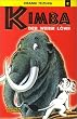 Kimba, der weisse L�we, Bd.2