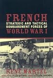 French Strategic and Tactical Bombardment Forces of World War I
