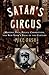 Satan's Circus: Murder, Vice, Police Corruption, and New York's Trial of the Century (Kindle Edition)