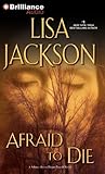 Afraid to Die (Selena Alvarez/Regan Pescoli Series)
