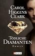 T�dliche Diamanten (Die Regan-Reilly-Krimis)