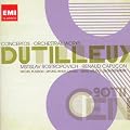 Dutilleux : Concertos - Oeuvres pour orchestre