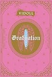 VIDOLL LAST写真集「Graduation」-