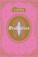 VIDOLL LAST�̿�����Graduation��(�߸ˤ��ꡣ)