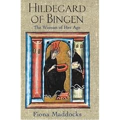 Hildegard of Bingen: The Woman of Her Age