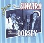 The Fabulous Frank Sinatra And Tommy Dorsey