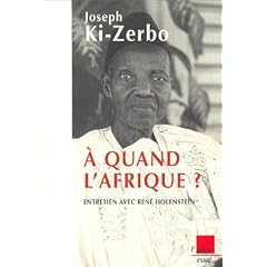 A quand l'Afrique ? Entretien avec Ren� Holenstein