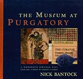 The Museum at Purgatory (Byzantium Book)