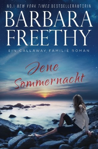 Jene Sommernacht (Callaways) (Volume 6) (German Edition)