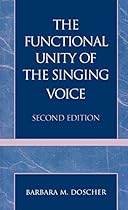 The Functional Unity of the Singing Voice