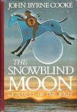 The Snowblind Moon