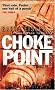 Choke Point