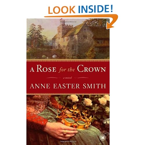 A Rose for the Crown: A Novel