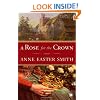 A Rose for the Crown: A Novel