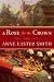 A Rose for the Crown