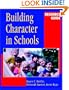 Building Character in Schools Resource Guide (Jossey-Bass Education Series)