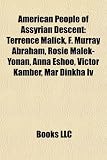 Produkt-Bild: American People of Assyrian Descent: Terrence Malick, F. Murray Abraham, Rosie Malek-Yonan, Anna Eshoo, Victor Kamber, Mar Dinkha IV