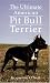 The Ultimate American Pit Bull Terrier (Howell Reference Books) by Jacqueline O'Neil