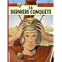Alix, tome 32 : La derni�re conqu�te de G�raldine Ranouil