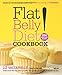 Flat Belly Diet! Cookbook: 200 New MUFA Recipes
