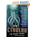 New Cthulhu: The Recent Weird