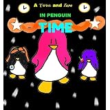 A Twist and Turn in Penguin Time (Penguin Adventures)