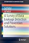 A Survey of Data Leakage Detection and Prevention Solutions (SpringerBriefs in Computer Science)