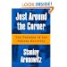 Just Around The Corner: The Paradox Of The Jobless Recovery