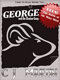 Two for One: George and the Elraton Gang + The Aliens of the Wild West [ENGLISH]