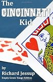 The Cincinnati Kid: Empty-Grave Tango Edition