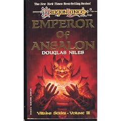 Emperor of Ansalon (Dragonlance Saga, Villains, Vol 3) by Douglas Niles and Jeff Easley