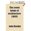 The Seven Lamps of Architecture