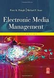 Electronic Media Management, Revised, Fifth Edition