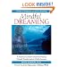 Mindful Dreaming: A Practical Guide for Emotional Healing Through Tranformative Mythic Journeys